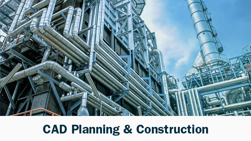 CAD Planning and Construction