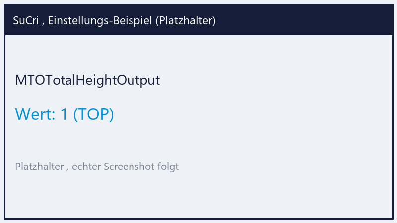 MTOTotalHeightOutput: Value 1 (Platzhalter)