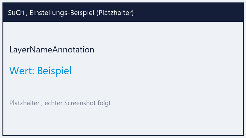 LayerNameAnnotation: Wert Beispiel (Platzhalter)