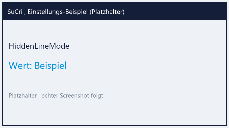 HiddenLineMode: Value Beispiel (Platzhalter)
