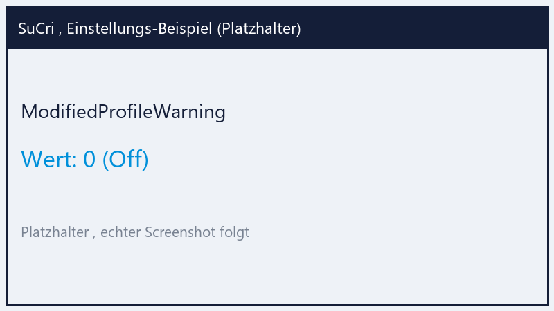 ModifiedProfileWarning: Wert 0 (Platzhalter)