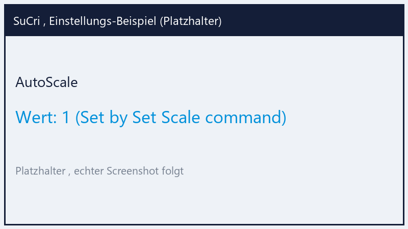 AutoScale: Wert 1 (Platzhalter)