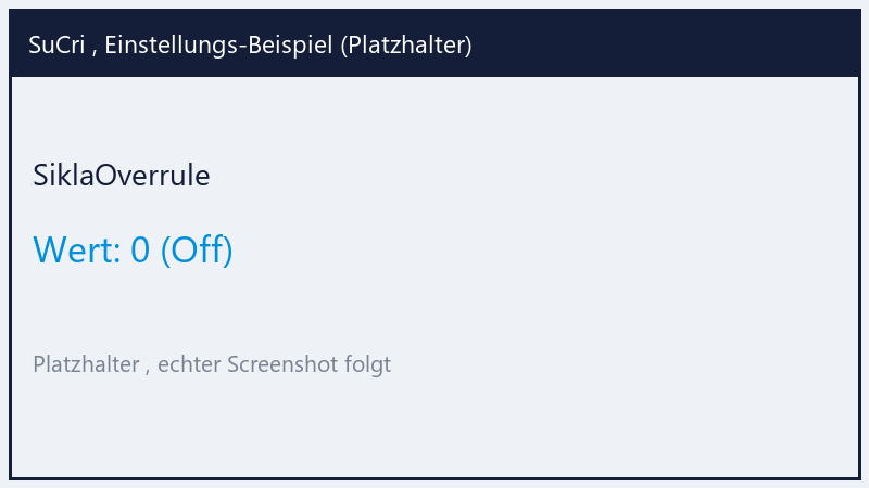 SiklaOverrule: Wert 0 (Platzhalter)
